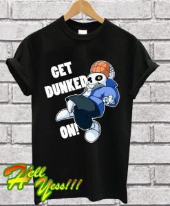 Undertale Get Dunked On T Shirt