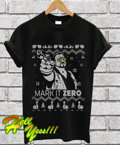 The Big Lebowski Mark it zero Christmas T Shirt