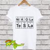 Ni K O La Te S La Nikola Tesla T Shirt