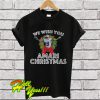 We wish you Amari Christmas T Shirt
