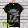 LGBT to my boyfriend meeting you was fate becoming your friend T Shirt