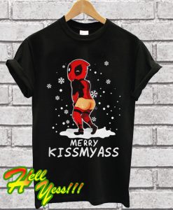 Deadpool Merry Kiss My Ass T Shirt