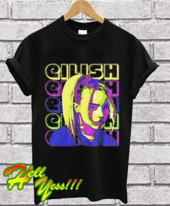 Eilish Eilish Eilish Eilish Eilish T Shirt