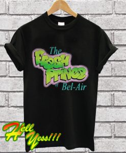 The fresh prince of Bel Air T Shirt