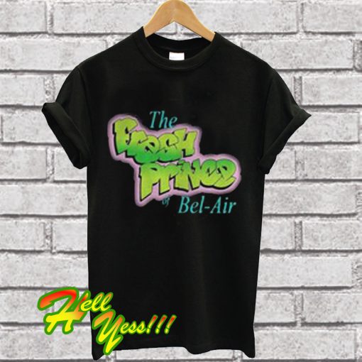 The fresh prince of Bel Air T Shirt