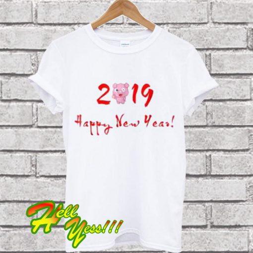 Pig Happy New Year 2019 T Shirt