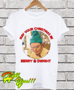 May your Christmas be merry and dwight T Shirt