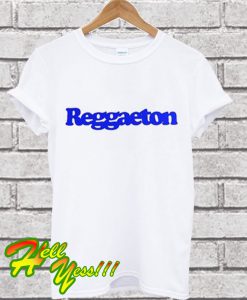 Reggaeton T Shirt
