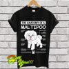 The Anatomy Of A Maltipoo T Shirt