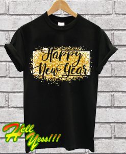 Happy New Year T Shirt