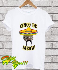 Cinco De Meow T Shirt