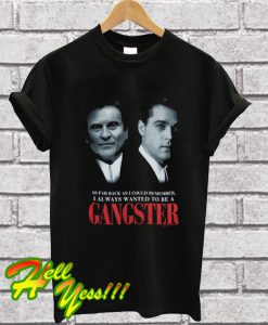 Goodfellas As Far Back As I T Shirt