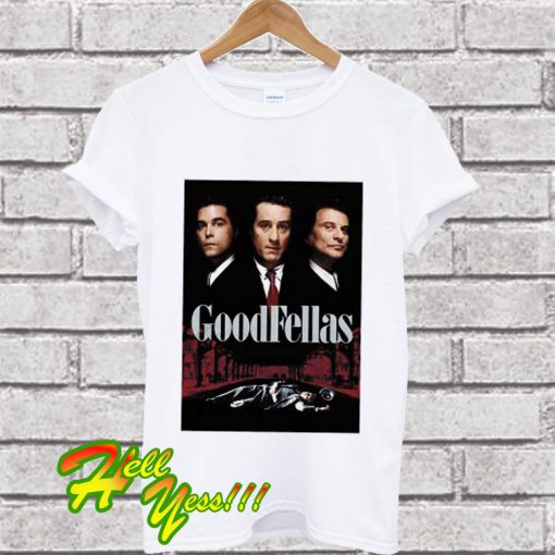 Goodfellas T Shirt