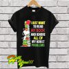 Snoopy I just want to read my book and ignore all of my adult problems T Shirt