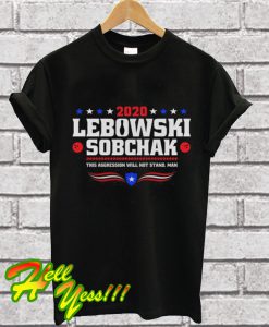 2020 Lebowski Sobchak T Shirt