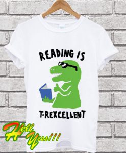 Reading Is T-Rexcellent Dinosaur T Shirt