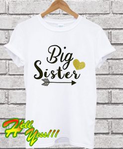 Toddler Girls Big Sister T Shirt