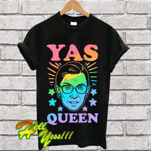 Yas Queen RBG T Shirt