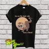 Ferret Live On The Dook Side T Shirt