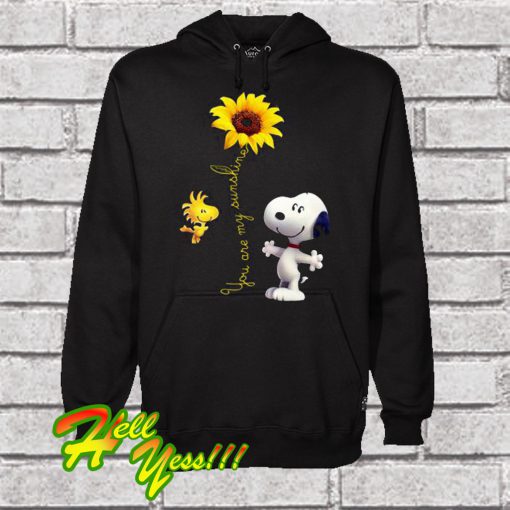 Snoopy You Are My Sunshine Hoodie