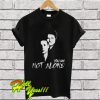 Jensen & Amp Misha You Are Not Alone T Shirt