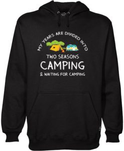 Camping season Hoodie