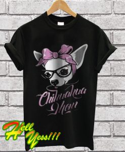 Chihuahua Mom T Shirt