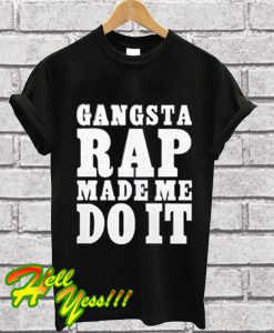 Ice Cube Men’s Gangsta Rap Made Me Do It T Shirt
