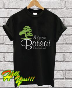 Bonsai Tree Garden T Shirt