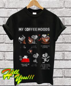 Snoopy, My Coffee Moods, I Like Coffee, I Love Coffee T Shirt