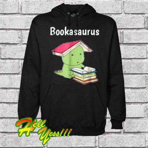 Bookasaurus Funny T-Rex Reading Dinosaur Book Pun Hoodie