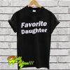 Favorite Daughter Black T Shirt