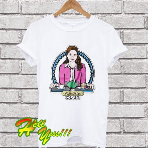 Jenna Fischer Finer Things Club T Shirt