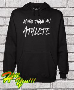 More than an Athlete 2018 Statement Pullover Hoodie