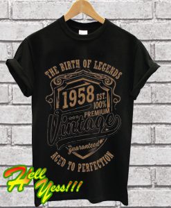 The Birth Of Legends 1958 Mens Funny 60th Birthday T Shirt