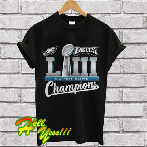 Eagles LII champions T Shirt