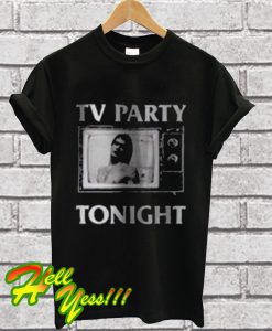 TV Party Tonight T Shirt