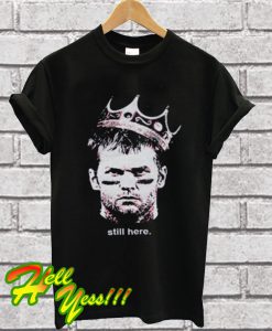 King Tom Brady T Shirt