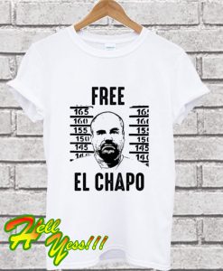 Free El Chapo Mexican Cartel Boss Gangster Fan T Shirt