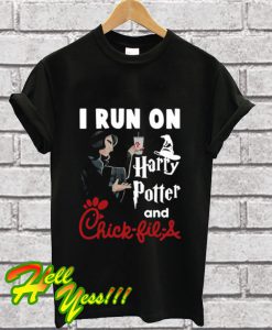 Harry Potter and Chick-Fil-A I run on T Shirt