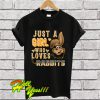 Funny Girl who loves Rabbits T Shirt