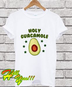 Holy Guacamole T Shirt