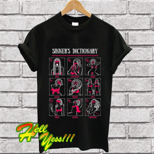 My First Sinner's Dictionary T Shirt