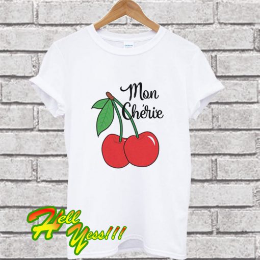 Fruit Cherry Mon Cheri T Shirt