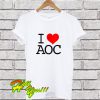 I Love AOC Alexandria Ocasio-Cortez T Shirt