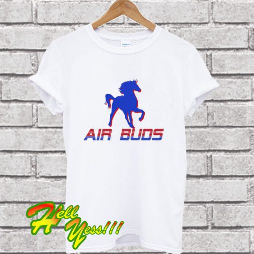 Air Buds Horse T Shirt