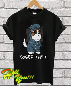 Papillon Doger That T Shirt