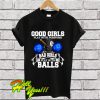 Good Girls Bad Girls Pool Player Billiards T Shirt