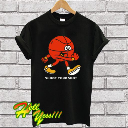 Shoot Your Shot Llittle Basketman T Shirt