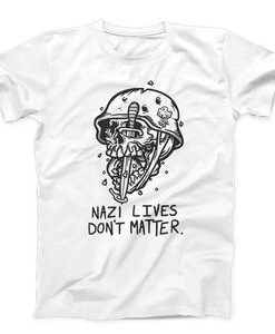 Nazi Lives Do Not Matter T Shirt